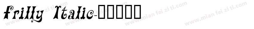 Frilly Italic字体转换